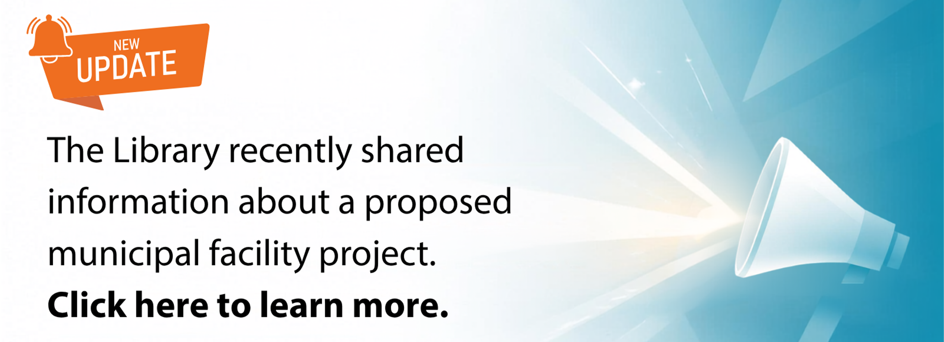 Click for info about the Library's proposed municipal facility project.