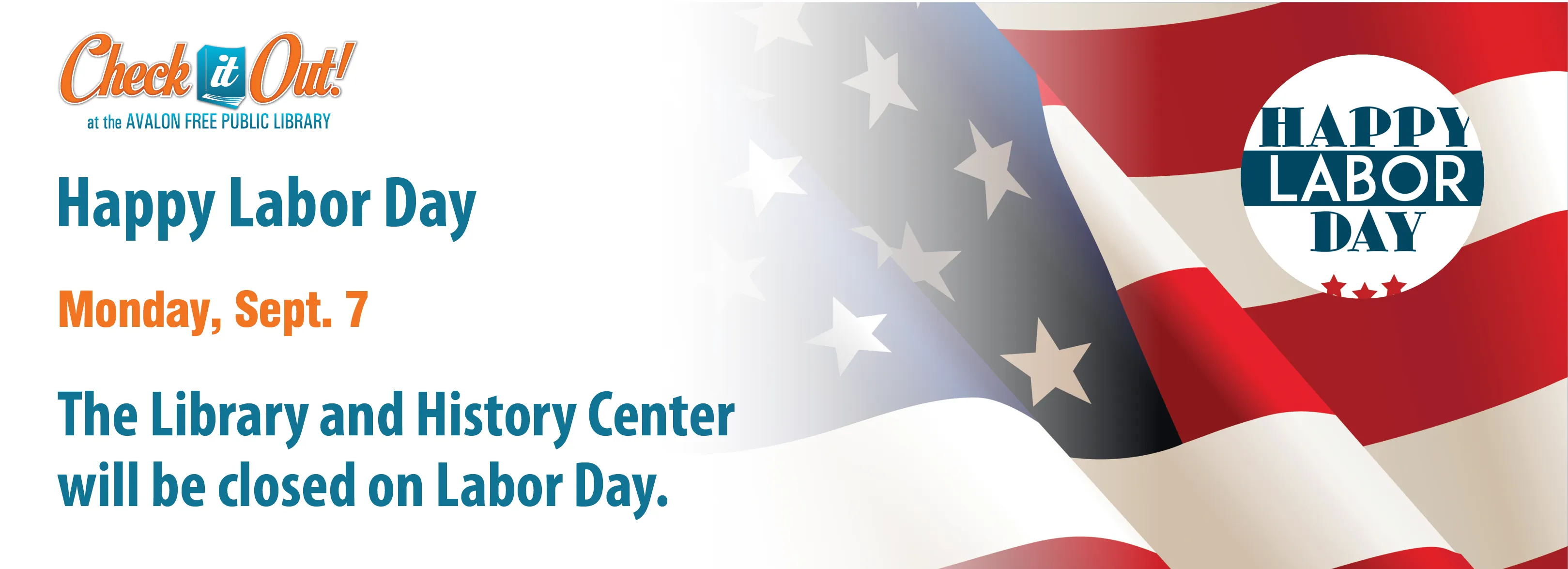 Library and History Center Closed for Labor Day
